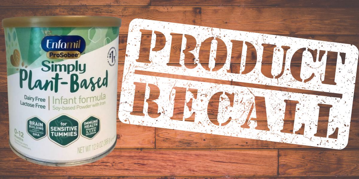 Enfamil Prosobee Simply PlantBased Infant Formula Recall WGRT