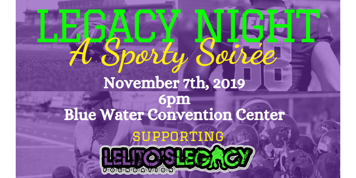 Flier for Legacy Night 2019 Lelitos Legacy Foundation